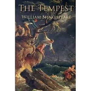 The Tempest by William Shakespeare. -- William Shakespeare